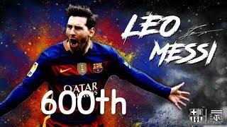 Leo messi 600th goal