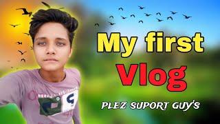 my first vlog || my first vlog viral || my first vlog today|| The Anuj vlogs||||