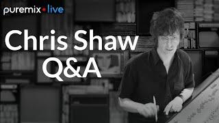 Puremix Mentors | Live Q&A Session | A Song A Day Keeps The Doctor Away (Ft. Chris Shaw)