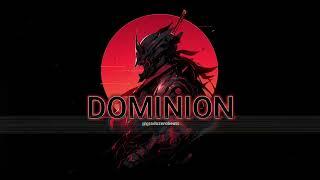 DOMINION: Base de Rap Sintetizador Epic Type Beat