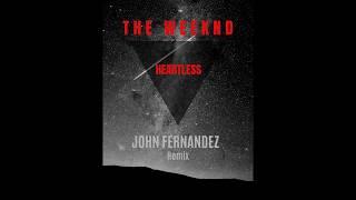 The Weeknd - Heartless (John Fernandez Remix)