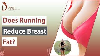 Does Running Reduce Breast Fat?