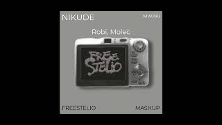 Rubi, Molec - Nikude (Mwaki Mashup)