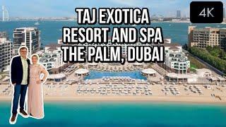 TAJ EXOTICA RESORT AND SPA, THE PALM DUBAI - HOTEL TOUR