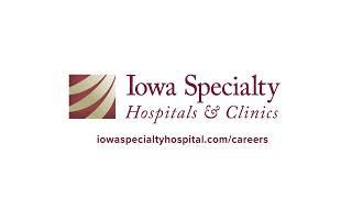 Iowa Specialty Hospital Summer Hiring
