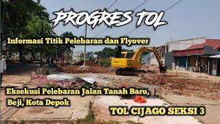 PROGRES TOL JORR 2 TOL CIJAGO SEKSI 3 DI JL TANAH BARU