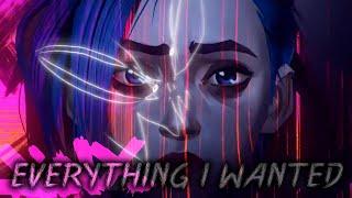 Jinx  - Everything I wanted [AMV] ARCANE EDIT