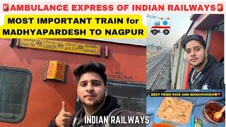 (12159) AMBULANCE EXPRESS OR AMRAVATI - JABALPUR SF EXPRESS VIA NAGPUR ||Full journey||INDIANRAILWAY