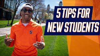 Five Tips for New Students | Syracuse University