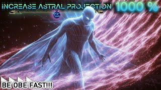 THE MOST POTENT Astral Projection Music For Out Of Body Experiences