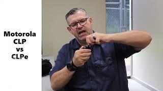 Motorola CLP vs CLPe