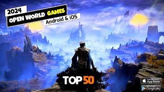 Top 50 Open World Games on Android & iOS You Can’t Miss - Part 1