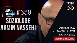 Critical Live - Die Hinterfragung: Soziologe Armin Nassehi bei Jung & Naiv