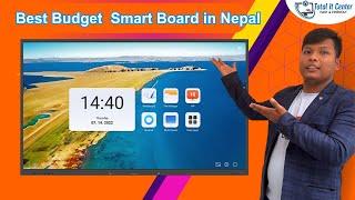 Best Budget Smart Board in NepalSmart Board Price in Nepal 2023 नेपालीमा / total it center