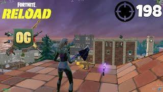 198 Eliminations Speed Run OG Fortnite Reload | High Kill Gameplay | Keyboard & Mouse | Win only