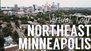 Virtual Tour of Northeast Minneapolis - One of the Twin Cities Best Neighborhoods