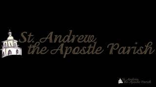 St. Andrew the Apostle - June 19th,  2025