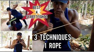 3 TECHNIQUES 4 STREET FIGHTusing a rope ...best method 