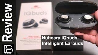 Nuheara IQbuds: Long lasting and an easy choice to replace your airpods