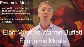 Elon Musk vs Warren Buffett: Economic Moats