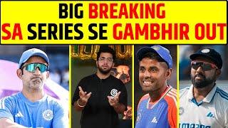 BREAKING - SOUTH AFRICA SERIES SE GAUTAM GAMBHIR OUT, NEW COACH ANNOUNCED !