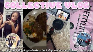 COLLECTIVE VLOG 001 (hair appointment, good eats, school vlog, random rants, cheer tryouts, etc.)