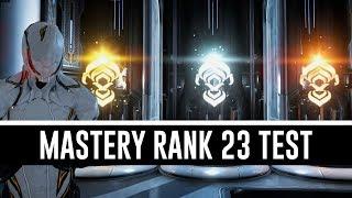 Mastery Rank 23 Test & All You Need To Know (Warframe)