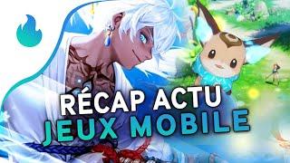  Récap actu des jeux mobile (Android et iOS) #163