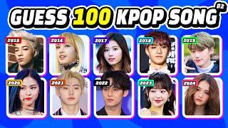 GUESS 100 KPOP SONGS #2 [2015 - 2024] | KPOP QUIZ