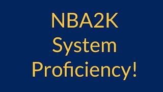 NBA2K MyLeague System Proficiency EXPLAINED!