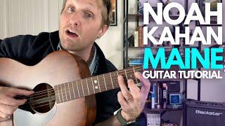 Maine by Noah Kahan Guitar Tutorial - Guitar Lesson with Stuart!