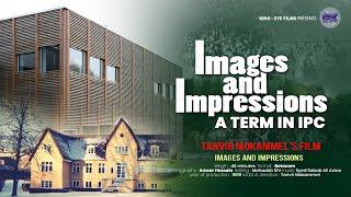 Images and Impressions | A documentary by Tanvir Mokammel | Official