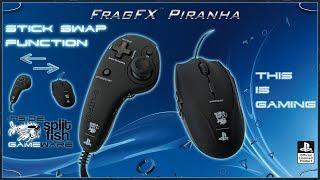 STICK SWAP FUNCTIONS [ENGLISH] - SUPPORT VIDEO FRAGFX PIRANHA PS4 - SPLITFISH GAMEWARE