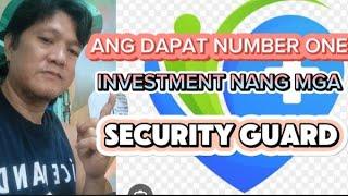 ANG NUMBER ONE INVESTMENT NG MGA SECURITY GUARD ( DAPAT)