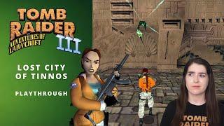 These Damn Wasps! | Lost City of Tinnos | Tomb Raider 3 | Let's Play