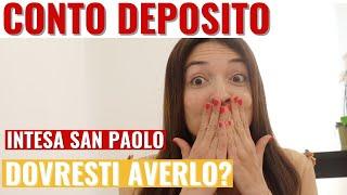 Come funziona il conto deposito Intesa San Paolo?