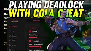 Playing Deadlock With Cola Cheat