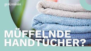 Müffelnde Handtücher? Diese Tipps helfen