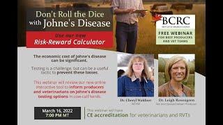 Don't Roll the Dice With Johne's Disease - Introducing the Johne's Risk-Reward Calculator