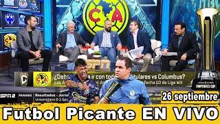 Futbol Picante SIN CORTES 26 SEP¿Es Jardine el mejor DT en la historia de América? CAMPEONES CUP 24