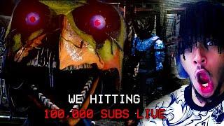 WE HITTING 100,000 SUBSCRIBERS LIVE! (FNAF, HORROR GAMES, AND MORE)