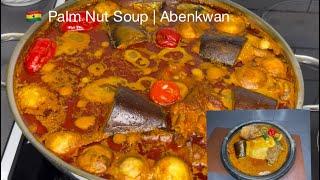 Easy  Palm Nut Soup | Recipe | Step by Step | ABENKWAN | Lovystouch