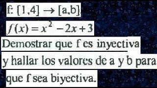 Función inyectiva, sobreyectiva, biyectiva demostrar que la función es inyectiva, suryectiva