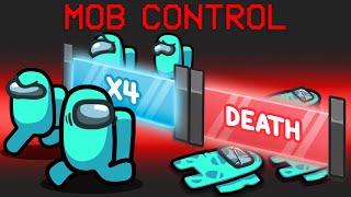 Mob Control Mod in Among Us