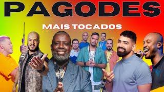 PAGODE MAIS TOCADOS 2023 - TOP PAGODE 2023