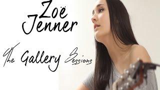 Zoë Jenner - Kick It // The Gallery Sessions