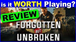 Forgotten but Unbroken REVIEW