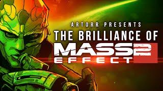 The Brilliance of Mass Effect 2