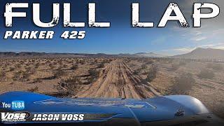 Full Lap || Parker 425 with Jason Voss