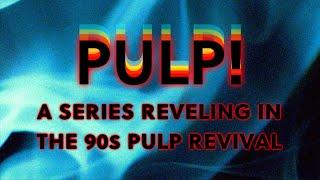 PULP! | Trailer | by Film Streams